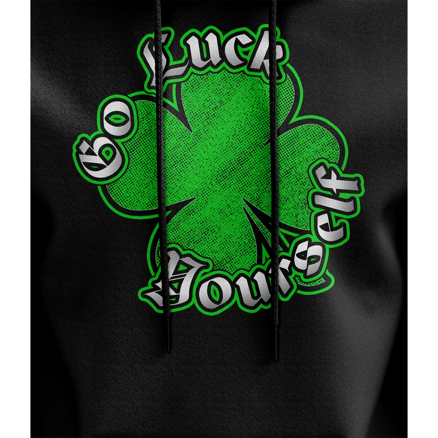 Go Luck Yourself Hoodie - Image 3
