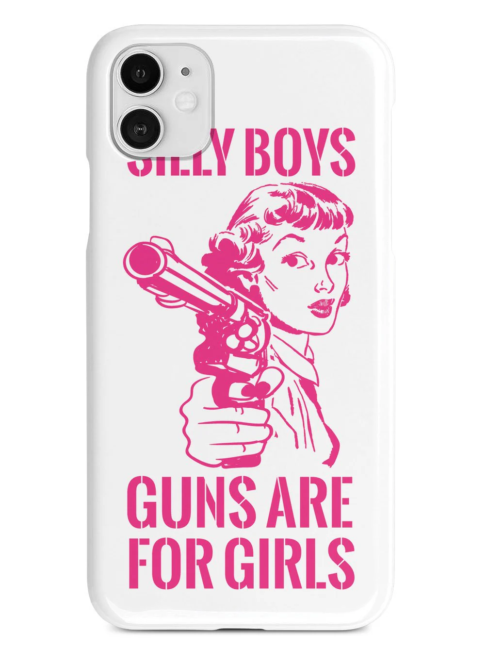 Silly Boys, Guns are for Girls - Pink Text Case - Image 13
